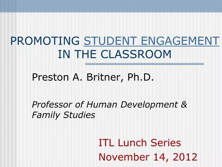 promoting student engagement in the classroom