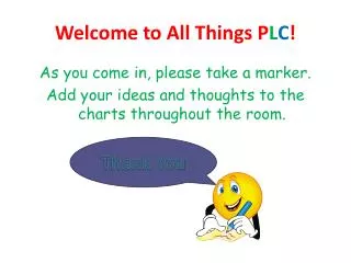 Welcome to All Things P L C !