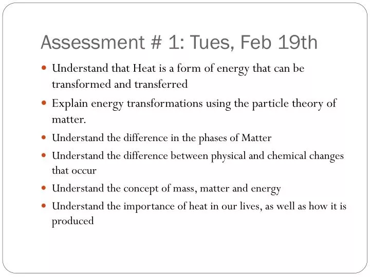 assessment 1 tues feb 19th