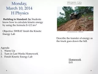 Monday, March 10, 2014 H Physics