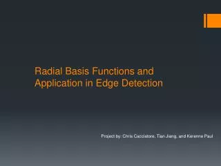 Radial Basis Functions and 	Application in Edge Detection