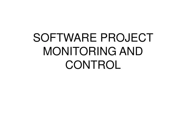 software project monitoring and control