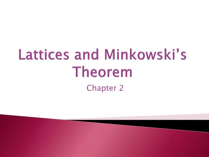 lattices and minkowski s theorem