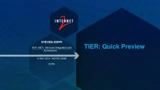 TIER: Quick Preview