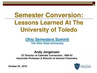 Semester Conversion: Lessons Learned At The University of Toledo