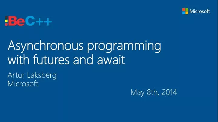 asynchronous programming with futures and await