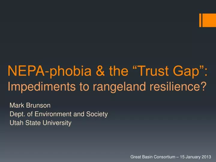 nepa phobia the trust gap impediments to rangeland resilience