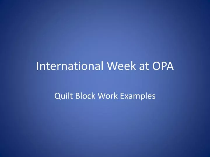 international week at opa