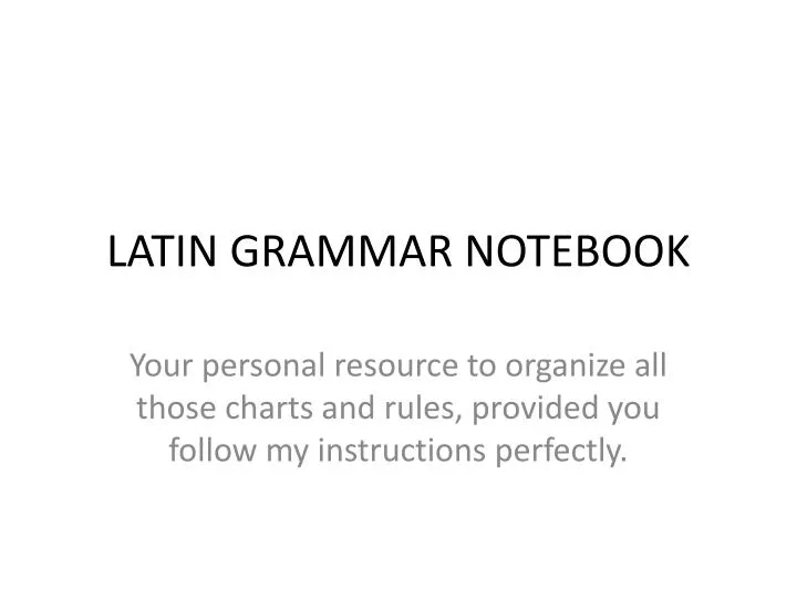 latin grammar notebook