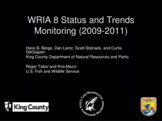 WRIA 8 Status and Trends Monitoring (2009-2011)