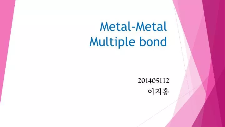 metal metal multiple bond