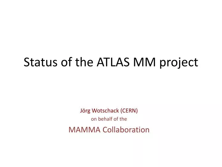 status of the atlas mm project