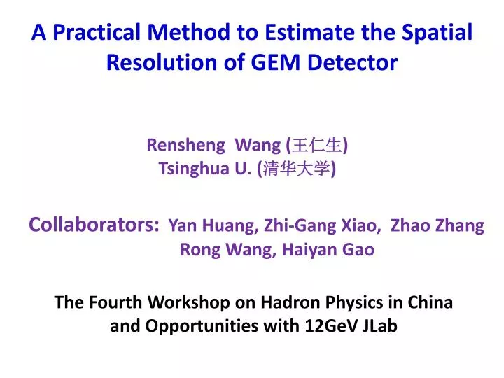 a practical method to estimate the spatial resolution of gem detector