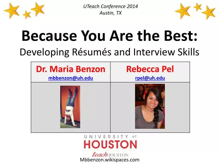 because you are the best developing r sum s and interview skills