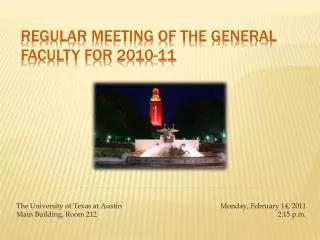 Regular Meeting of the General Faculty for 2010-11