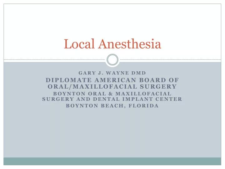 local anesthesia