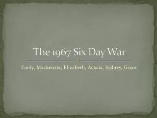 The 1967 Six Day War