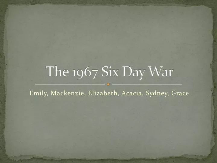 the 1967 six day war