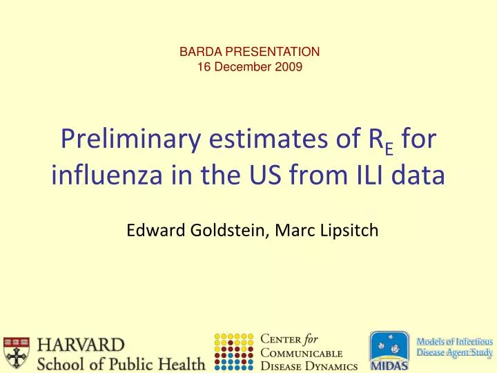 preliminary estimates of r e for influenza in the us from ili data