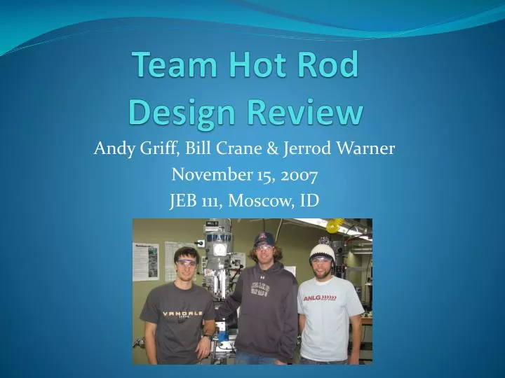 team hot rod design review