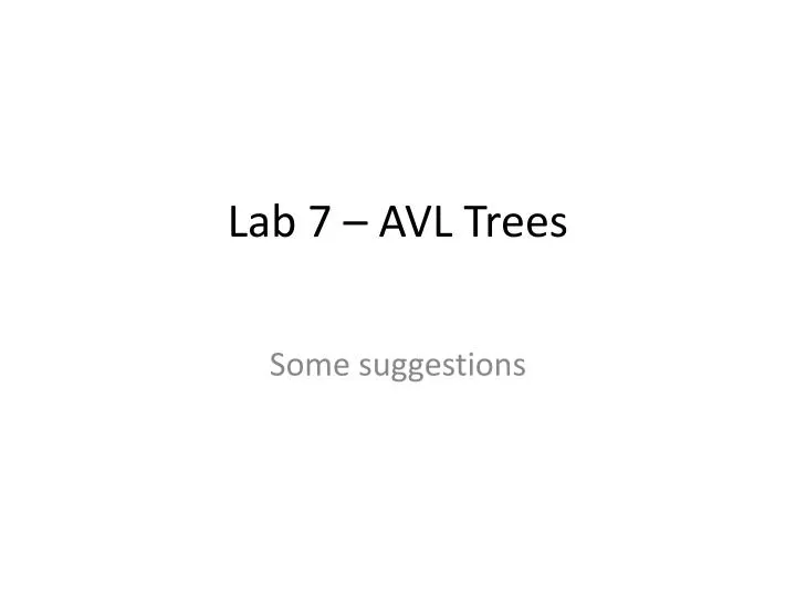 lab 7 avl trees