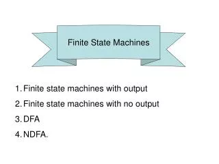 Finite State Machines