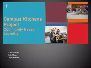 Campus Kitchens Project Community Based Learning