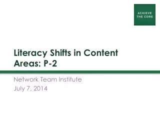 Literacy Shifts in Content Areas: P-2