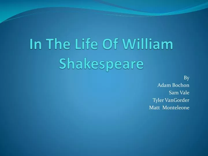in the life of william shakespeare