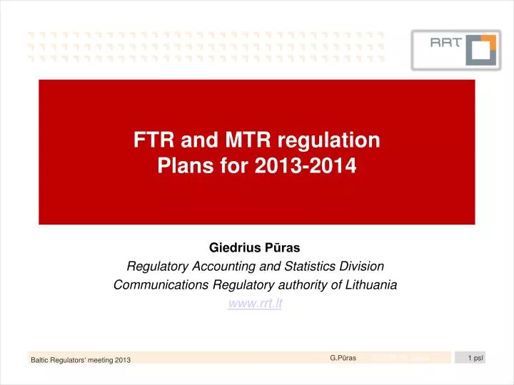 ftr and mtr regulation plans for 2013 2014