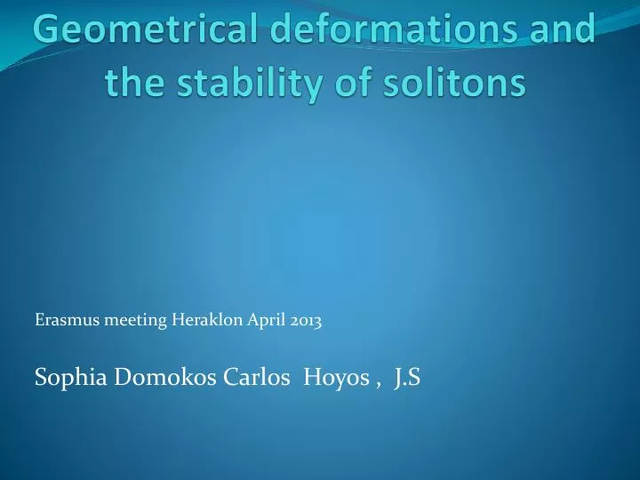 geometrical deformations and the stability of solitons