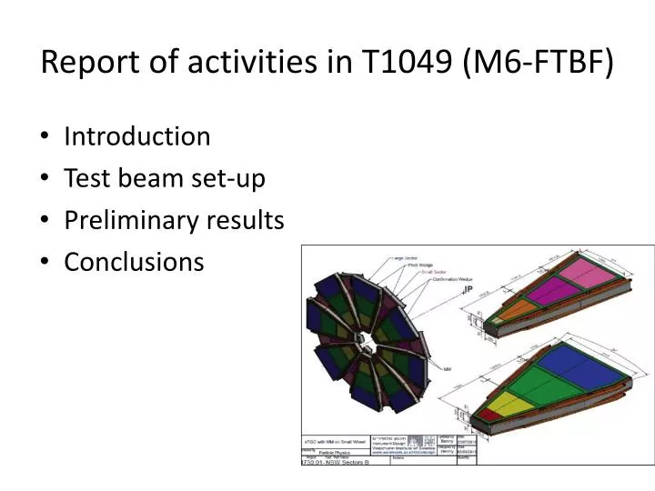 report of activities in t1049 m6 ftbf