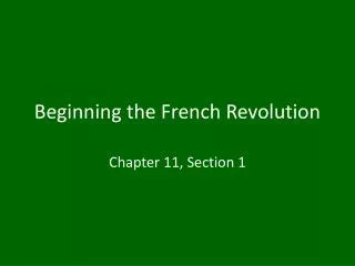 Beginning the French Revolution