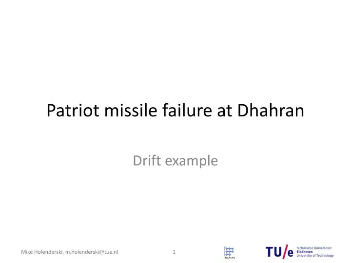 patriot missile failure at dhahran