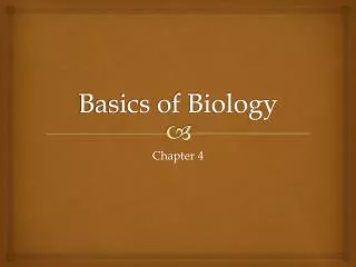 Basics of Biology