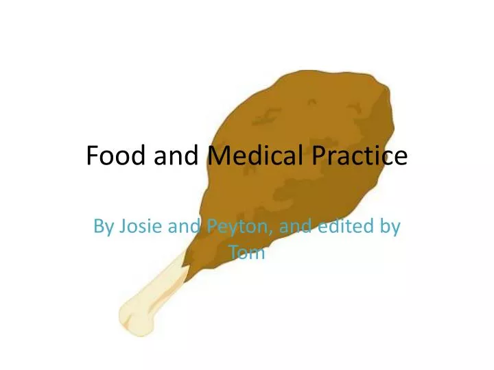 food and medical practice