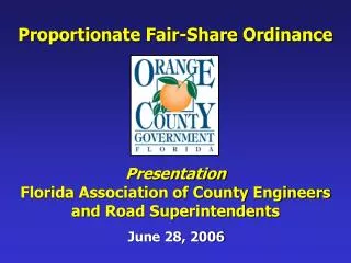 Presentation Florida Association of County Engineers and Road Superintendents