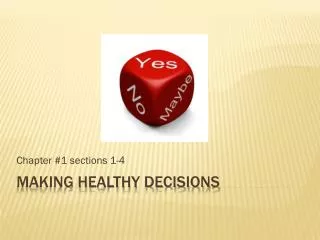 Making healthy decisions