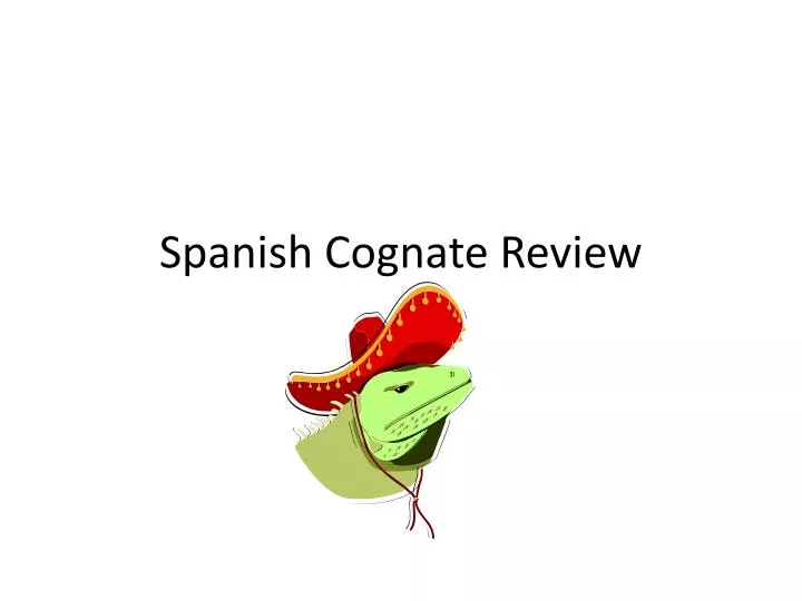 spanish cognate review