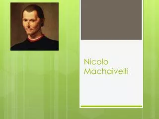 Nicolo Machaivelli