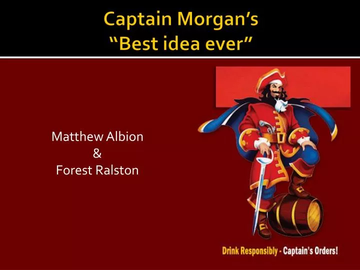 captain morgan s best idea ever