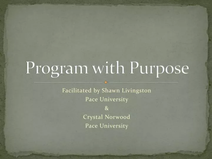 program with purpose