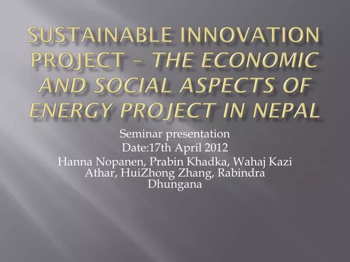 sustainable innovation project the economic and social aspects of energy project in nepal