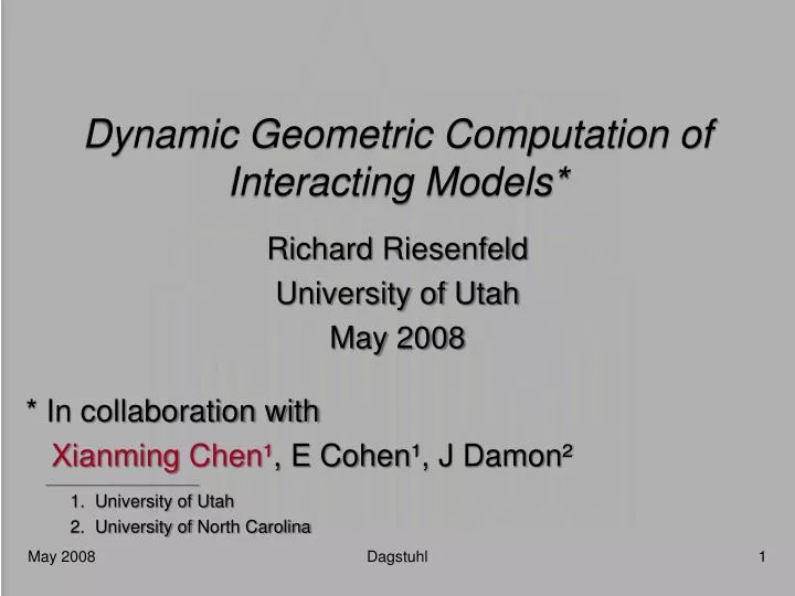 dynamic geometric computation of interacting models