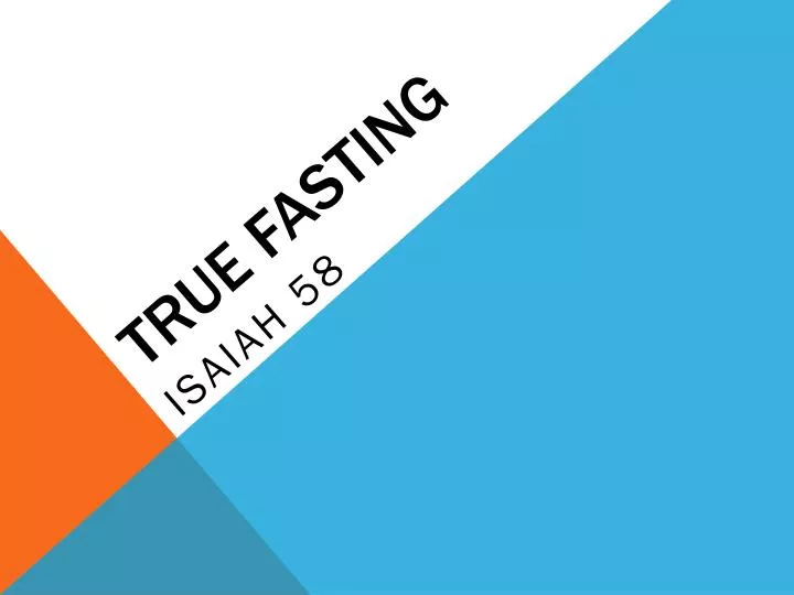 true fasting