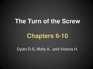 The Turn of the Screw