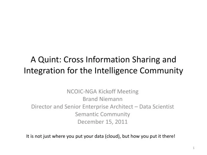 a quint cross information sharing and integration for the intelligence community