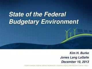 State of the Federal Budgetary Environment