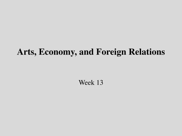 arts economy and foreign relations