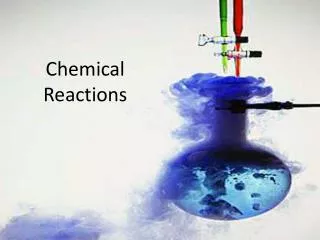 Chemical Reactions